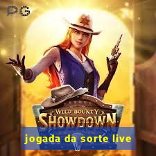 jogada da sorte live